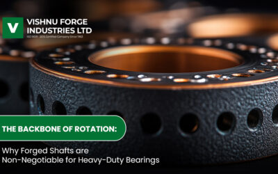 The Backbone of Rotation: Why Forged Shafts are Non-Negotiable for Heavy-Duty Bearings